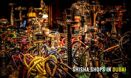 Shisha & Hookah Shops in Dubai