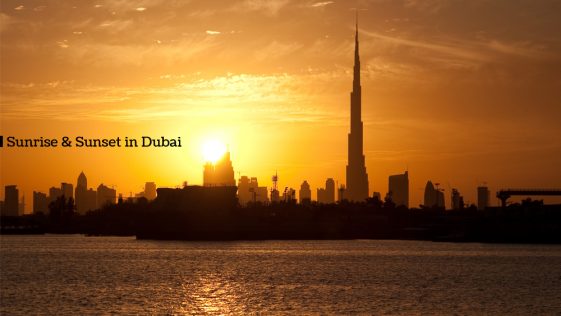 Sunrise & Sunset in Dubai